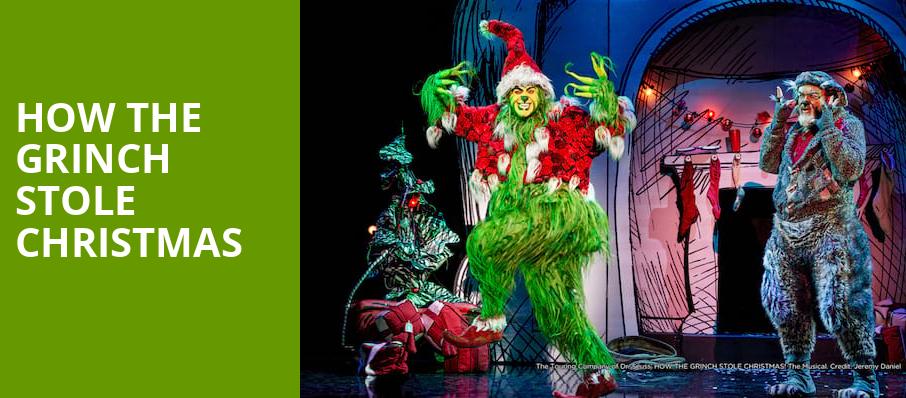 How The Grinch Stole Christmas, Miller Theater, Philadelphia