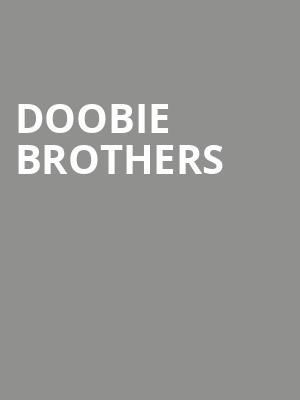 Doobie Brothers, Freedom Mortgage Pavilion, Philadelphia