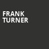 Frank Turner, The Fillmore, Philadelphia