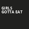 Girls Gotta Eat, Miller Theater, Philadelphia