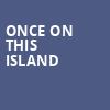 Once On This Island, Arden Theatre Company, Philadelphia