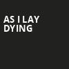 As I Lay Dying, Theatre Of The Living Arts, Philadelphia