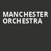 Manchester Orchestra, The Fillmore, Philadelphia