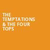 The Temptations The Four Tops, Scottish Rite Auditorium, Philadelphia