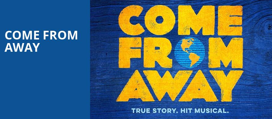 Come From Away, Academy of Music, Philadelphia