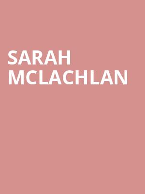 Sarah McLachlan, TD Pavilion, Philadelphia