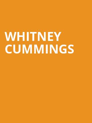 Whitney Cummings, Merriam Theater, Philadelphia