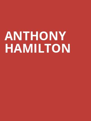 Anthony Hamilton Poster