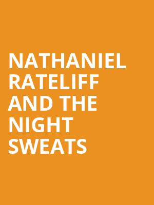 Nathaniel Rateliff and The Night Sweats, BBT Pavilion, Philadelphia