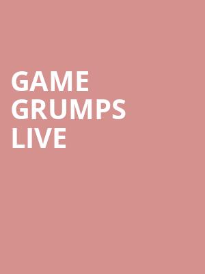 Game Grumps Live, Merriam Theater, Philadelphia