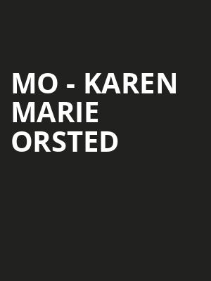 MO Karen Marie Orsted, Union Transfer, Philadelphia