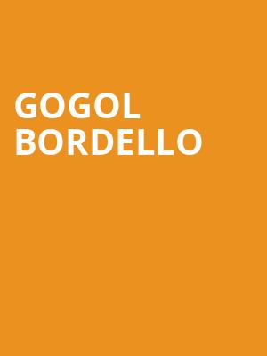Gogol Bordello, Brooklyn Bowl, Philadelphia