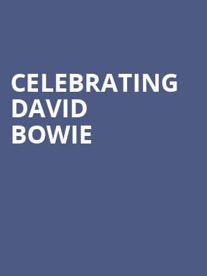 Celebrating David Bowie, Keswick Theater, Philadelphia