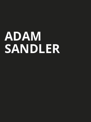 Adam Sandler, Wells Fargo Center, Philadelphia