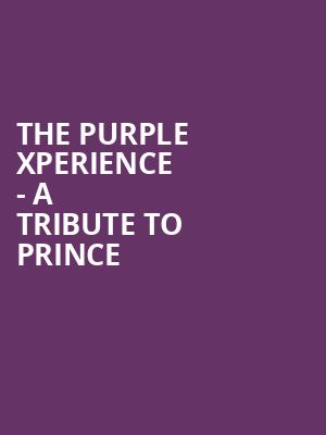 The Purple Xperience A Tribute To Prince, Keswick Theater, Philadelphia