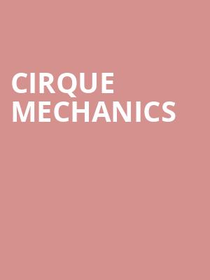 Cirque Mechanics Poster