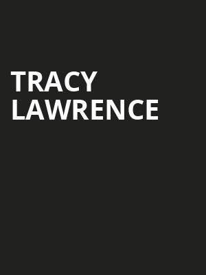 Tracy Lawrence, American Music Theatre, Philadelphia