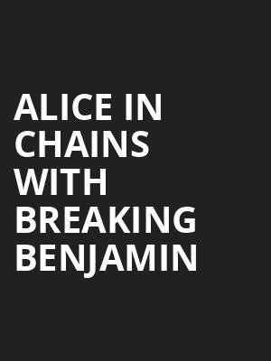 Alice in Chains with Breaking Benjamin, BBT Pavilion, Philadelphia