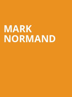 Mark Normand Poster