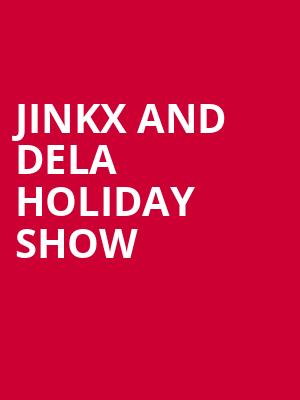 Jinkx and DeLa Holiday Show, Miller Theater, Philadelphia