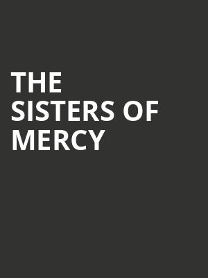 The Sisters of Mercy Poster