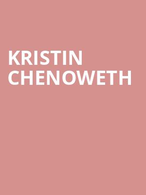 Kristin Chenoweth, Verizon Hall, Philadelphia