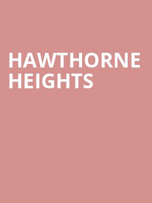 Hawthorne Heights Poster