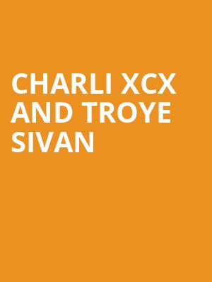 Charli XCX and Troye Sivan, Wells Fargo Center, Philadelphia