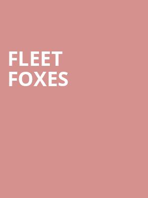 Fleet Foxes Poster