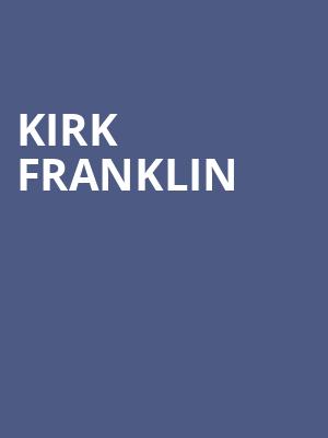 Kirk Franklin Poster