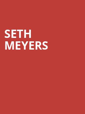Seth Meyers Poster