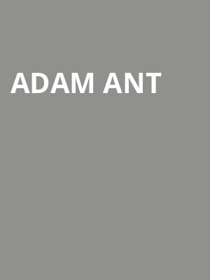 Adam Ant, Keswick Theater, Philadelphia
