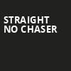 Straight No Chaser, American Music Theatre, Philadelphia
