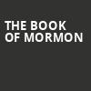 The Book of Mormon, Academy of Music, Philadelphia
