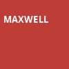 Maxwell, The Met Philadelphia, Philadelphia