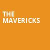 The Mavericks, Keswick Theater, Philadelphia