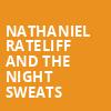 Nathaniel Rateliff and The Night Sweats, BBT Pavilion, Philadelphia