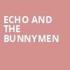 Echo and The Bunnymen, Union Transfer, Philadelphia