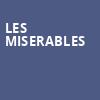 Les Miserables, Academy of Music, Philadelphia