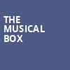The Musical Box, Keswick Theater, Philadelphia