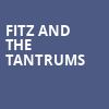 Fitz and the Tantrums, Union Transfer, Philadelphia