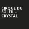 Cirque Du Soleil Crystal, Wells Fargo Center, Philadelphia