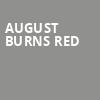 August Burns Red, The Fillmore, Philadelphia