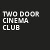 Two Door Cinema Club, The Fillmore, Philadelphia
