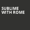 Sublime with Rome, Freedom Mortgage Pavilion, Philadelphia
