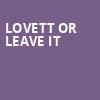 Lovett or Leave It, The Fillmore, Philadelphia