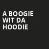 A Boogie Wit Da Hoodie, Wells Fargo Center, Philadelphia