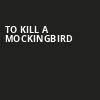 To Kill A Mockingbird, Academy of Music, Philadelphia