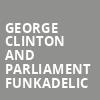 George Clinton and Parliament Funkadelic, Parx Casino and Racing, Philadelphia