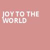 Joy To The World, American Music Theatre, Philadelphia